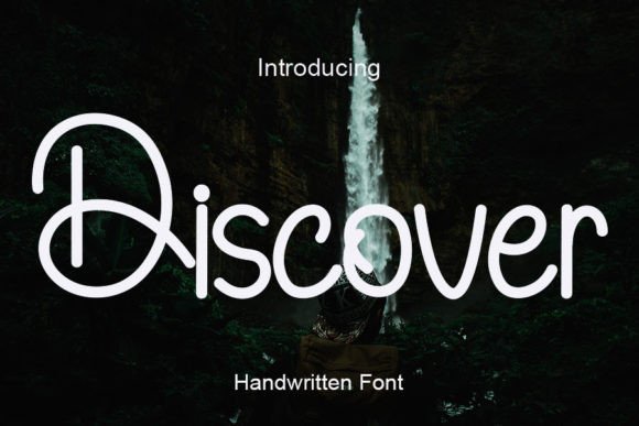 Discover Font: A Handwritten Typeface That Earns Attention