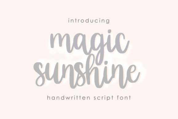 Magic Sunshine: A Handwritten Script Font for Warm Editorial Moments