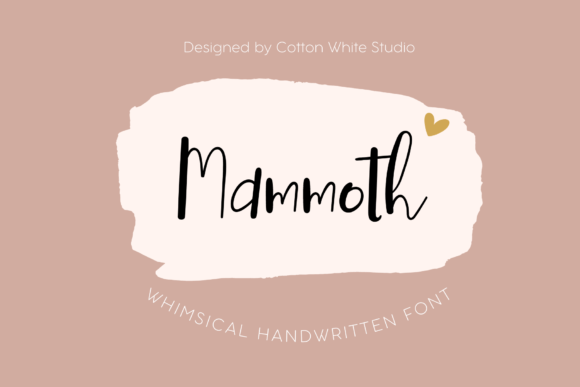 Mammoth: A Handwritten Font That Feels Like a Warm Hello