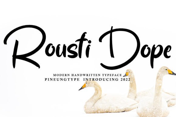Rousti Dope: A Fresh Handwritten Typeface for Real Branding Work