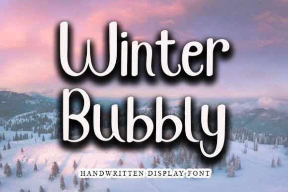 Winter Bubbly: A Friendly Handwritten Font for Digital Branding